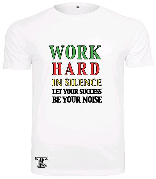 TK Wear - Work Hard in Silence